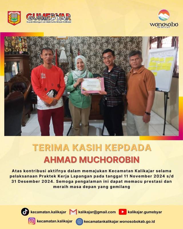 Pemerintah Kecamatan Kalikajar Ucapkan Terima Kasih atas Kontribusi Ahmad Muchorobin dalam Praktek Kerja Lapangan